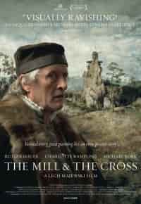 The Mill and the Cross izle